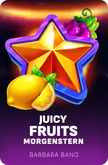 Juicy Fruits Morgenstern